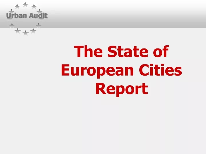 the state of european cities report