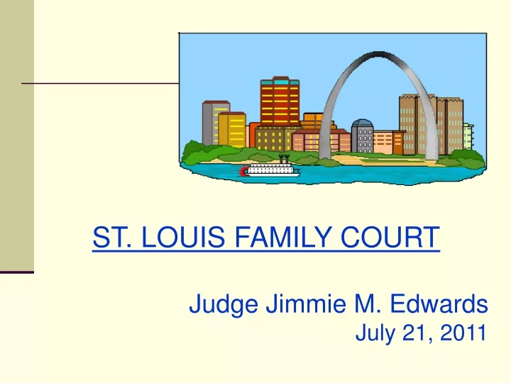 st louis family court judge jimmie m edwards july