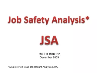 Job Safety Analysis*