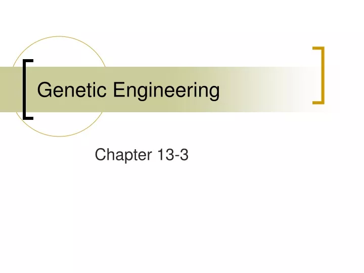 genetic engineering