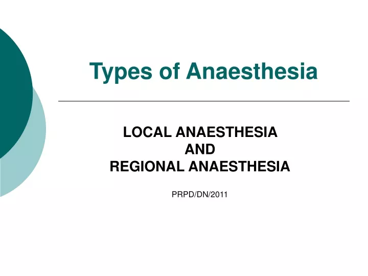 types of anaesthesia