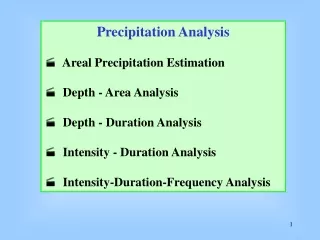 Precipitation Analysis   Areal Precipitation Estimation   Depth - Area Analysis