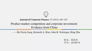 Product market competition and corporate investment:  Evidence  from China
