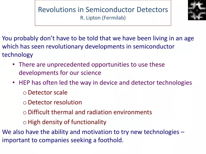 revolutions in semiconductor detectors r lipton fermilab