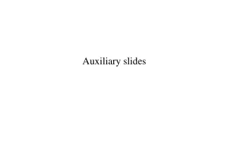 Auxiliary slides