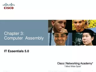 Chapter 3:  Computer  Assembly