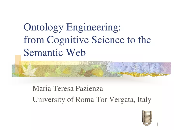 ontology engineering from cognitive science to the semantic web
