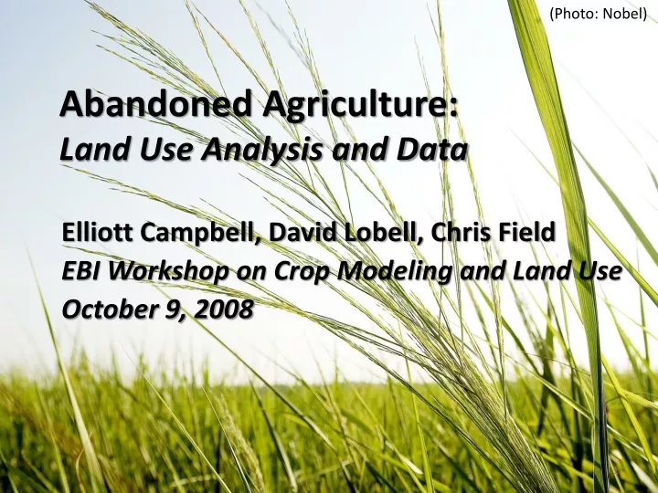 abandoned agriculture land use analysis and data