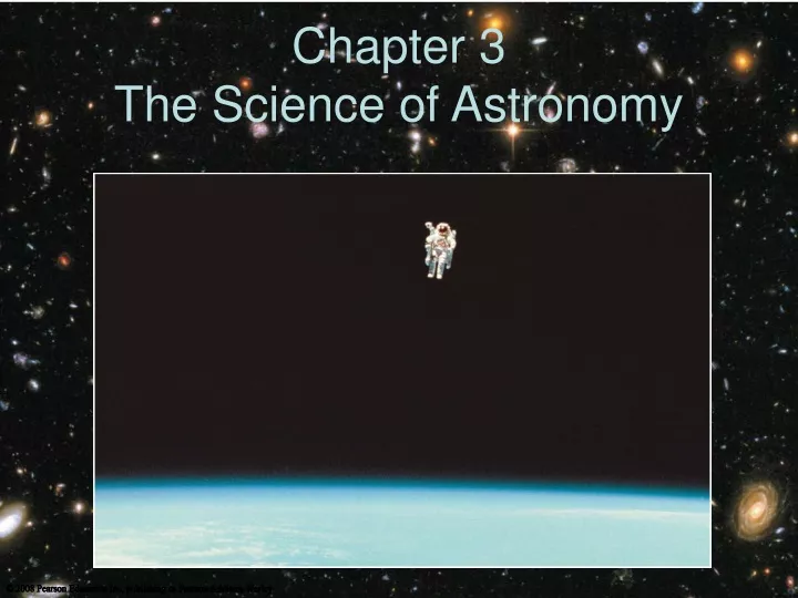 chapter 3 the science of astronomy