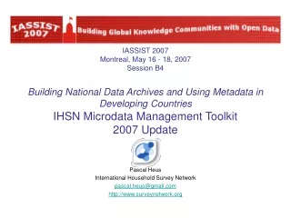 Pascal Heus  International Household Survey Network pascal.heus@gmail
