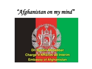 “Afghanistan on my mind”