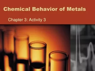 Chemical Behavior of Metals