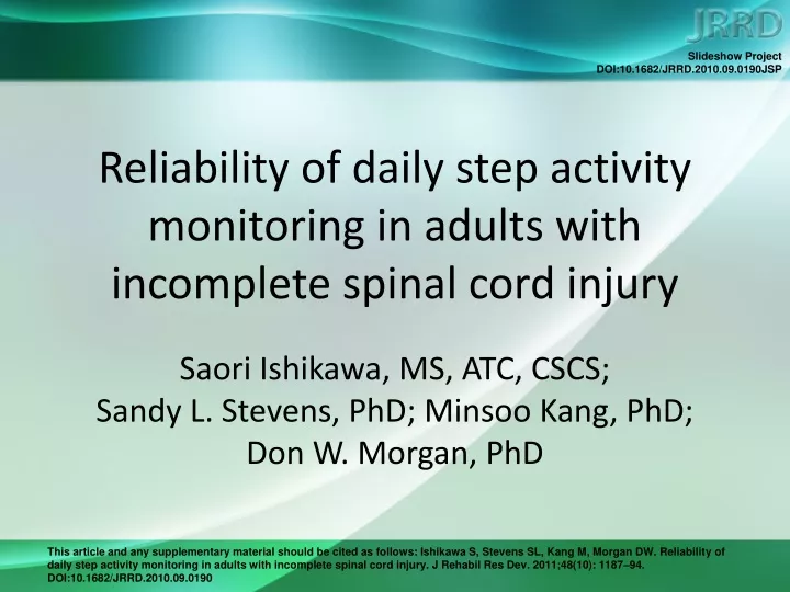 reliability of daily step activity monitoring in adults with incomplete spinal cord injury