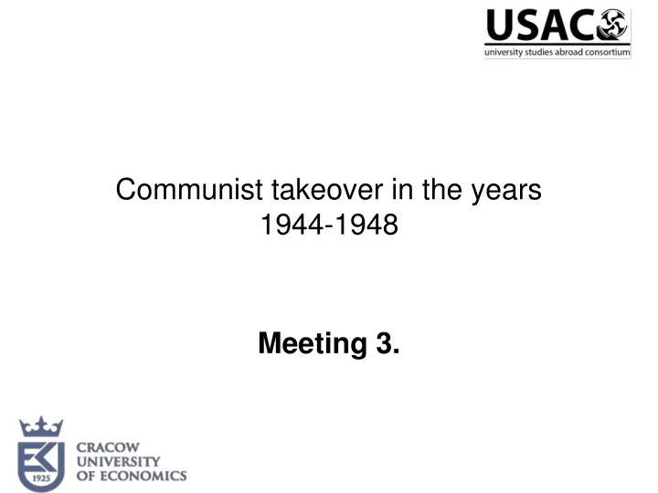 communist takeover in the years 1944 1948