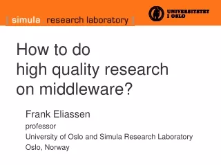 How to do  high quality research  on middleware?