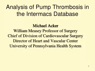 Analysis of Pump Thrombosis in the Intermacs Database