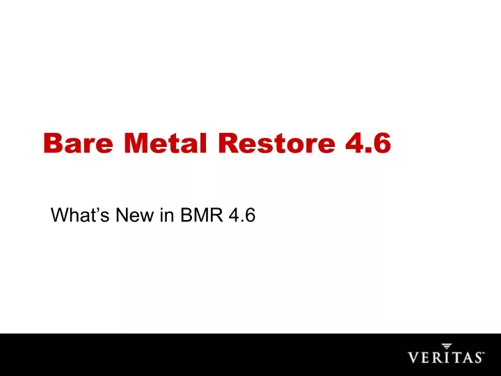 bare metal restore 4 6