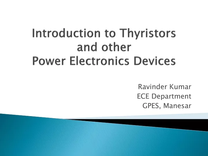 introduction to thyristors and other power electronics devices