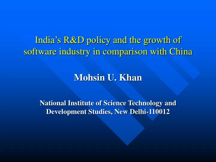 india s r d policy and the growth of software industry in comparison with china