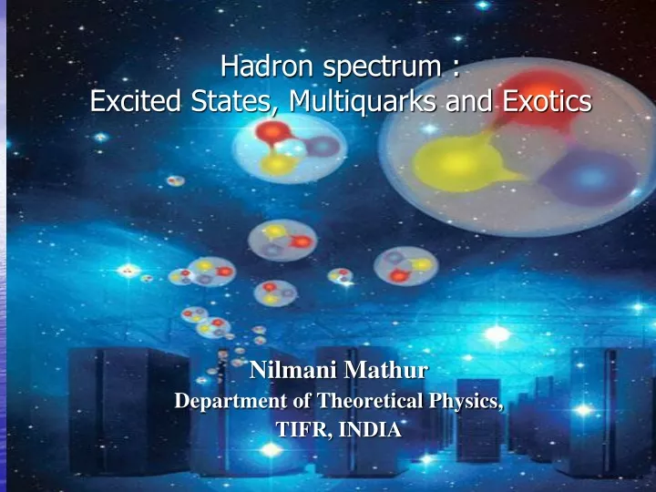 nilmani mathur department of theoretical physics tifr india