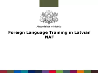 Foreign Language Training in Latvian NAF