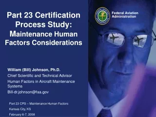 Part 23 Certification Process Study: M aintenance Human Factors Considerations