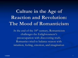 Culture in the Age of Reaction and Revolution: The Mood of Romanticism