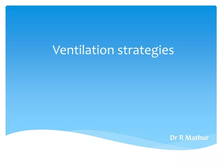 ventilation strategies