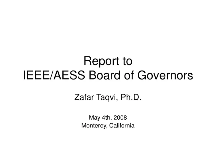 report to ieee aess board of governors