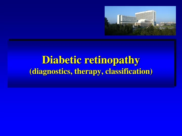 diabetic retinopathy diagnostics therapy classification
