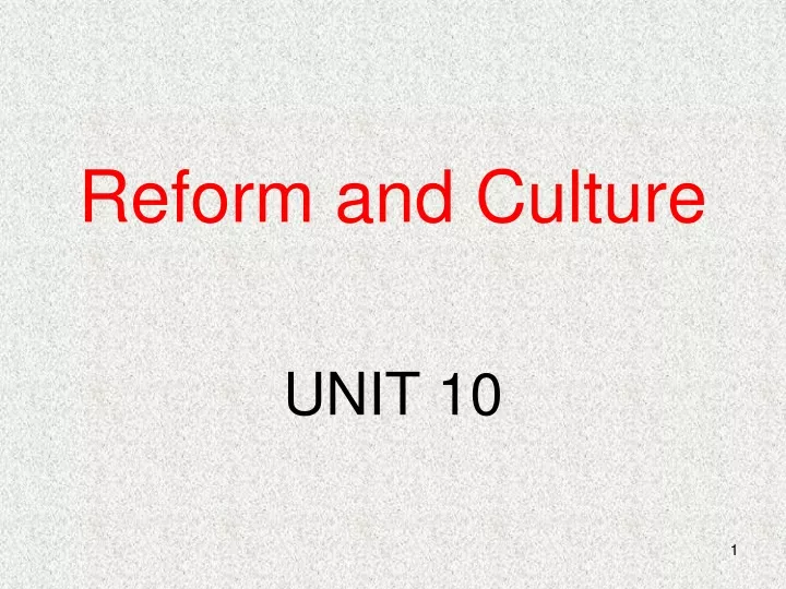 reform and culture