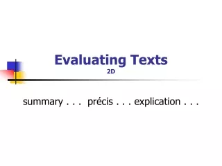 Evaluating Texts 2D