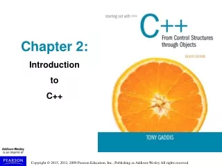 Chapter 2: Introduction  to  C++