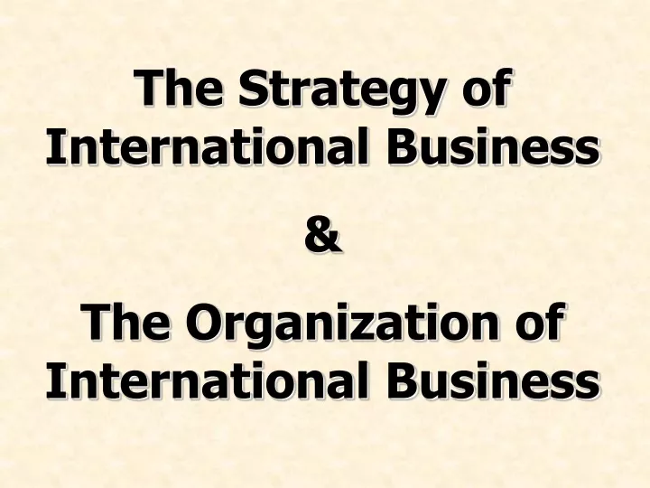 the strategy of international business