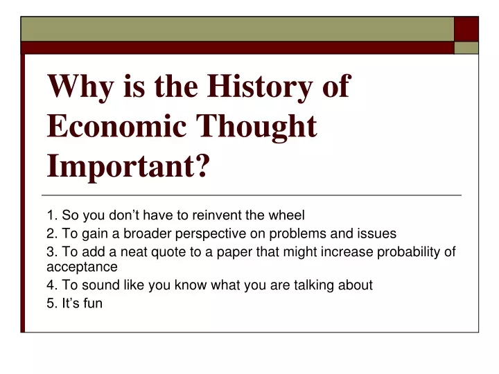 why is the history of economic thought important
