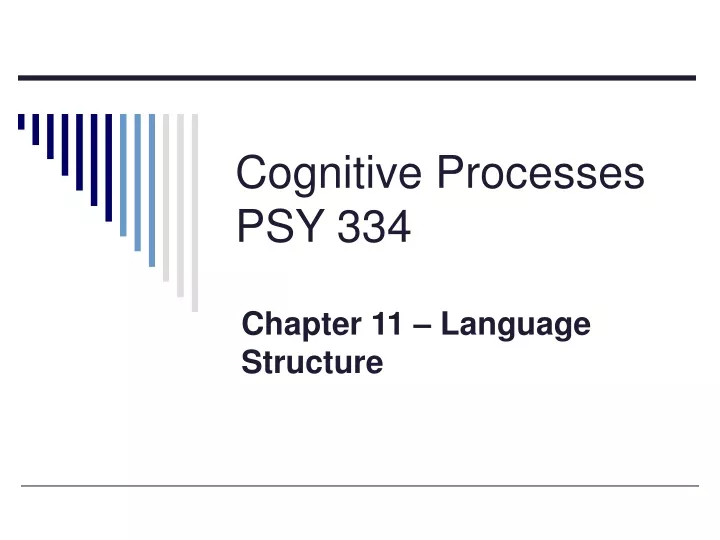 cognitive processes psy 334