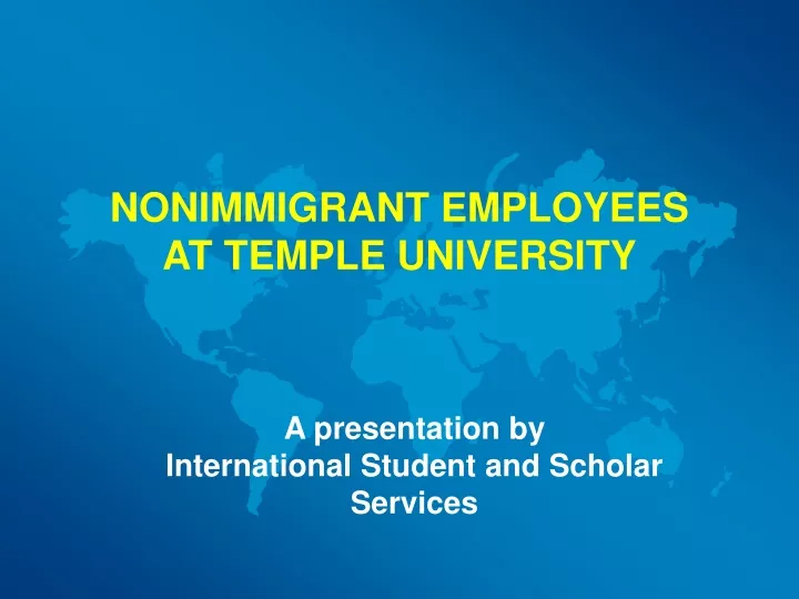nonimmigrant employees at temple university