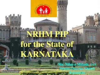 NRHM PIP  for the State of  KARNATAKA