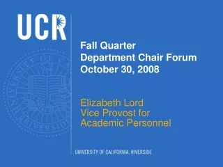 Fall Quarter  Department Chair Forum October 30, 2008