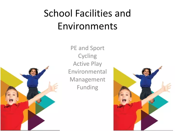 school facilities and environments