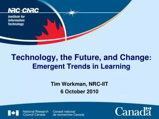 Technology, the Future, and Change :  Emergent Trends in Learning