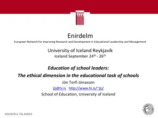 Education of school leaders:  The ethical dimension in the educational task of schools