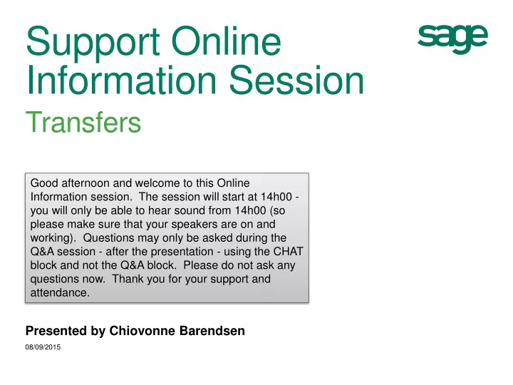 support online information session transfers
