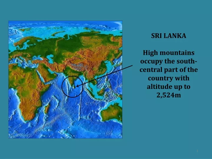 sri lanka high mountains occupy the south central