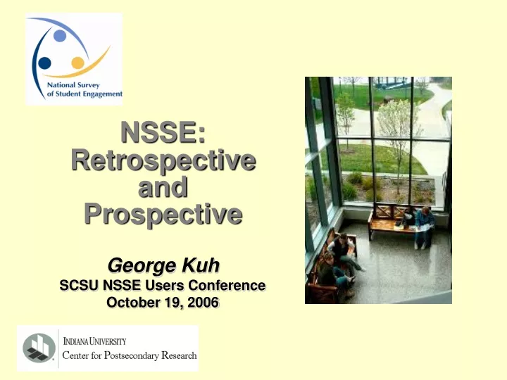 nsse retrospective and prospective george