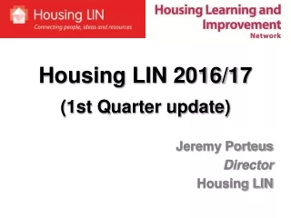 Housing LIN  2016/17 (1st  Quarter update)