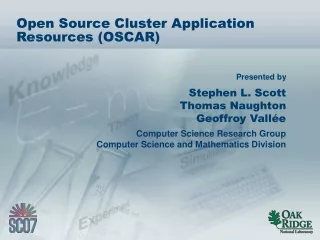 Open Source Cluster Application Resources (OSCAR)