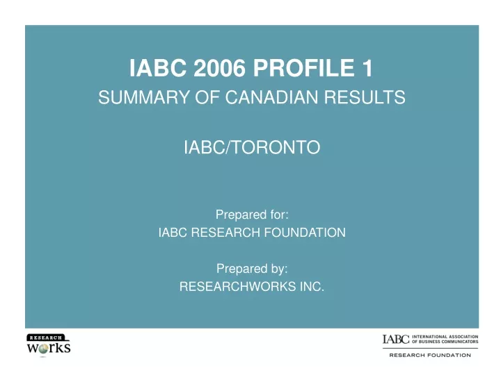 iabc 2006 profile 1 summary of canadian results