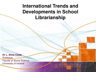 International Trends and Developments in School Librarianship