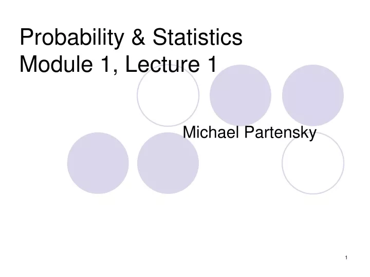 probability statistics module 1 lecture 1